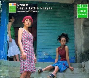 ■ Say a Little Prayer ( セイ・ア・リトル・プレイヤー ) [ Dream / escape ] 新品 未開封 CD 即決 送料サービス ♪