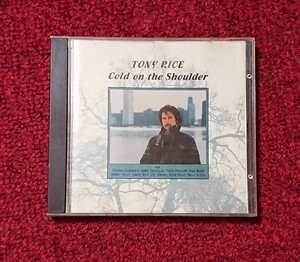 TONY RICE トニー・ライス Cold On The Shoulder ROUNDER-CD-0183 輸入盤