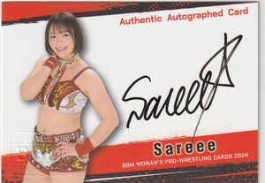 BBM2024女子プロレス　98枚限定直筆サインカード　Sareee 即決