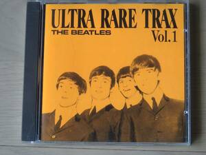 【CD4枚まで送料２3０円】　Ultra Rare Trax, Vol. 1　The Beatles　ビートルズ