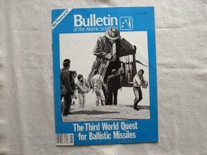 【原子力科学者会報 英語】 Bulletin of the Atomic Scientists 1988-6 /The Third World Quest for Ballistic Missiles /核科学者紀要