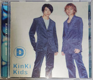 邦楽 CD　D album / KinKi Kids