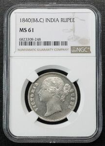 1840年 インド 銀貨 NGC MS61 ヤングヘッド ヴィクトリア 女王 １ ルピー 硬貨 アンティークコイン ワイオン ビクトリア 銀貨 シルバー