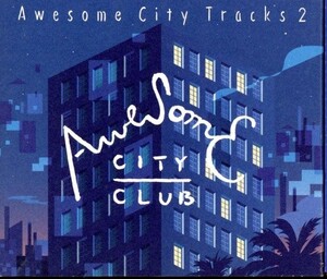 即決・送料無料(2点で)◆オーサム・シティ・クラブ◆Awesome City Tracks 2◆シティ・ポップ 初回限定盤【m8959】