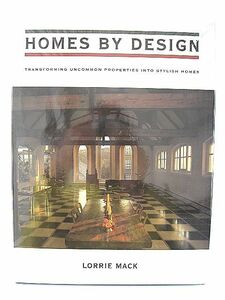 1993年 洋書 中古本 HOMES BY DESIGN LORRIE MACK 検 スタイリッシュ デザイン アンティーク 西洋 アメリカ 英国 フランス アールデコ