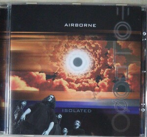 Airborne Isolated エアボーン アイソレイテッド プログレ メタル HM