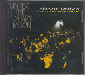 CD SHADY DOLLS UNDER THE SHADY MOON シェイディ・ドールズ