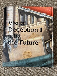 H11006 図録 だまし絵II Visual Deception2 into the future 中日新聞社 2014年 発行 作品集 絵画 美術 芸術 アート