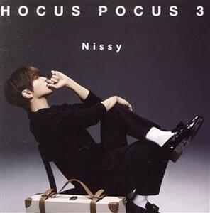 HOCUS POCUS 3(2Blu-ray Disc付)/Nissy(西島隆弘)