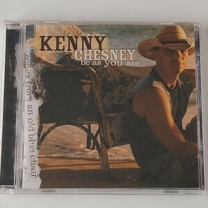 【輸入盤CD】KENNY CHESNEY/BE AS YOU ARE(BNA82876615302)ケニー・チェズニー/Songs From An Old Blue Chair/カントリー/2004年