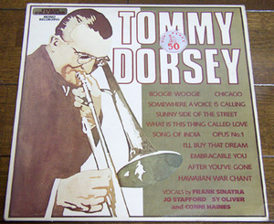 Tommy Dorsey - The Incomparable Big Band Sound - LP / Boogie Woogie,Song Of India,Opus No1,Chicago,Sunny Side,イギリス盤,1974年