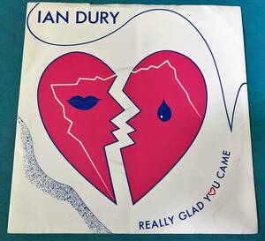 EP●Ian Dury / Really Glad You Came UK盤POSP646 パブロック PUB ROCK