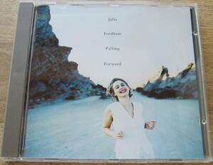 ◆ジュリア・フォーダム "Falling Forward - Julia Fordham"（1994年：Pop）