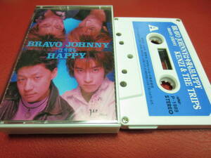 KENZI & THE TRIPS / BRAVO JOHNNYは今夜もHAPPY ★カセットテープ※B面にインタビュー収録。★ケンヂ・アンド・ザ・トリップス/八田ケンヂ