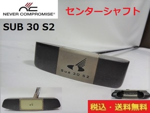 NEVER COMPROMISE■センターシャフトパター■約83.7cm■SUB 30 S2■送料無料■管理番号4359