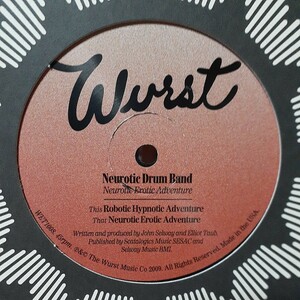 NEUROTIC DRUM BAND / NEUROTIC EROTIC ADVENTURE / ROBOTIC HYPNOTIC /DJ HARVEY,NU DISCO,HOUSE