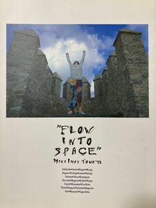 今井美樹 FLOW INTO SPACE ツアー　パンフレット カタログ付き