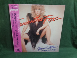 サマンサ・フォックスSAMANTHA FOX/タッチ・ミーTOUCH ME(I WANT YOUR BODY)●帯付12INCH SINGLE