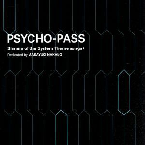 ＰＳＹＣＨＯ－ＰＡＳＳ　Ｓｉｎｎｅｒｓ　ｏｆ　ｔｈｅ　Ｓｙｓｔｅｍ　Ｔｈｅｍｅ　ｓｏｎｇｓ　＋　Ｄｅｄｉｃａｔｅｄ　ｂｙ　Ｍａｓａ