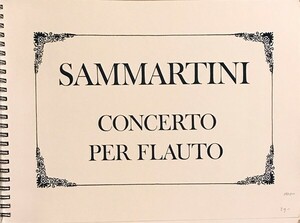 サンマルティーニ フルート協奏曲 F-Dur (スコア ファクシミリ 自筆譜) 輸入楽譜 Giovanni Battista Sammartini Concerto per Flauto 洋書