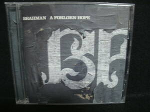 【中古CD】 BRAHMAN / A FORLORN HOPE / ブラフマン