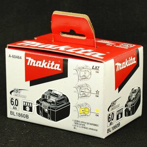 未使用品 makita マキタ 純正 リチウムイオンバッテリー BL1860B ◆ 6.0Ah 18V [B2776]