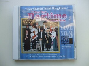 CD◆ガーシュインとラグタイム THE NEW YORK RAGTIME ORCHESTRA LIVE NO.3 /サイン有り