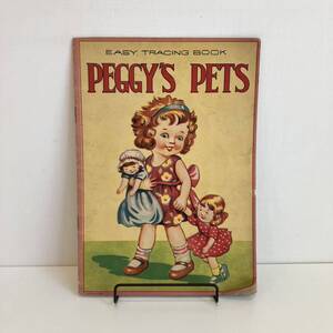 240602【古い日本製の写し絵帖】EASY TRACING BOOK PEGGY