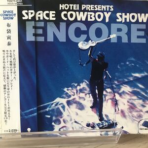 布袋寅泰　★ SPACE COWBOY SHOW ENCORE