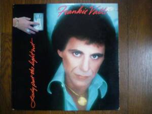 LP☆フランキー・ヴァリ　Frankie Valli　Lady Put The Light Out　☆ I Need You, With You