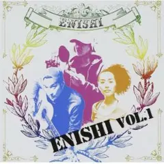 ENISHI Vol.1 CD エニシ キズあり アルバム