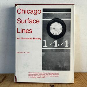 ■[Chicago Surface Lines 洋書 英語 外国車両 写真 資料 鉄道 電車