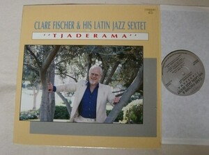 CLARE FISCHER&HIS LATIN JAZZ SEXTET/TJADERAMA