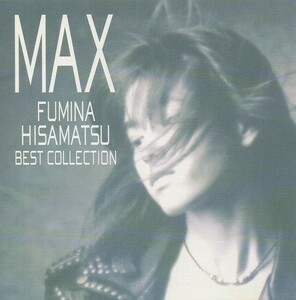久松史奈 / MAX -BEST COLLECTION- マックス ～ベスト・コレクション～ / 1994.02.23 / ベストアルバム / BVCR-653