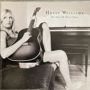 ★ホリー・ウィリアムス★holly Williams★the one we never knew★ハンク・ウィリアムス★