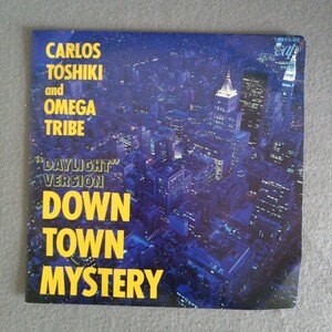 カルロス・トシキ&オメガトライブ　Down Town Mystery EP 10292-05 Carlos Toshiki & Omega Tribe 