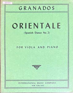 グラナドス オリエンタル 12のスペイン舞曲より (ヴィオラ+ピアノ)輸入楽譜 Granados Orientale(Spanish Dance No.2) 洋書