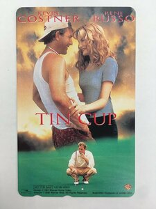 テレホンカード テレカ 50度数 TIN CUP ティン・カップ ケビン・コスナー レネ・ルッソ 未使用