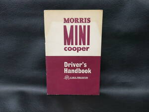 MORRIS Mini Cooper DRIVER’S HANDBOOK