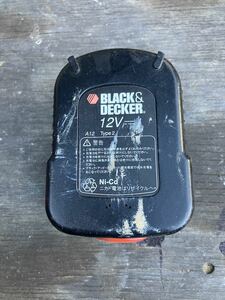 ブラックアンドデッカー　12ｖ　バッテリー　ジャンク品　純正品　Black & Decker　２