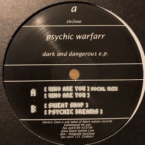 [ Psychic Warfarr - Dark And Dangerous E.P. - Slavery 2000 SLV2000 ] Jay Denham