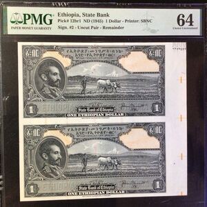 World Banknote Grading ETHIOPIA《State Bank》1 Dollar【1945】『PMG Grading Choice Uncirculated 64』