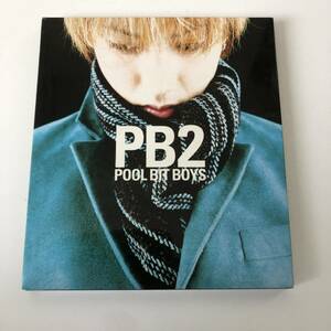 デジパック仕様◎ PB2/POOL BIT BOYS◎