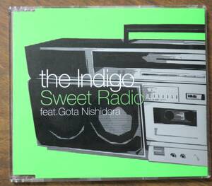 the IndigoインディゴSweet Radio featuring 西寺郷太スーパーボール市川裕一feat.GOTA NISHIDERA田岡美樹CDノーナ・リーヴスNONA REEVES