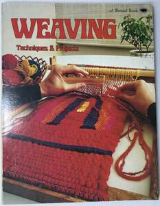 手芸本■ARTBOOK_OUTLET■62-055★ 織り ウェービング テクニックと作品 Sunset Book 1975年 WEAVING TECHNIQUES & PROJECTS ヴィンテージ