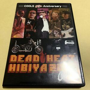 クールス COOLS / 35th Anniversary DEAD HEAT HIBIYA 2010 2DVD