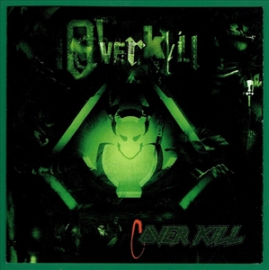 《COVERKILL》(1999)【1CD】∥OVERKILL∥≡