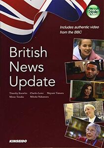 [A12283742]British News Update: 映像で学ぶイギリス公共放送の最新ニュース Timothy Knowles