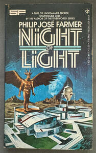 【ペーパーバック】Philip Jose Farmer『NIGHT OF LIGHT』BERKLEY MEDALLION BOOKS/フィリップ・ホセ・ファーマー/未訳