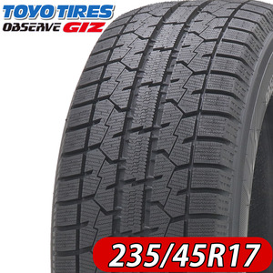 2022年製 新品4本価格 会社宛 送料無料 235/45R17 94T トーヨー OBSERVE GARIT GIZ 冬 ランエボ インプレッサ アウディ シビック NO,FK1065